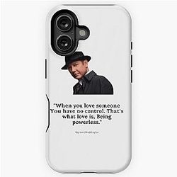 The Blacklist Reddington Quote iPhone Tough Case