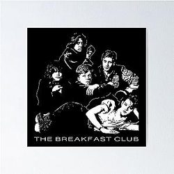 The Breakfast Club Gang Poster is moved to the weekend.