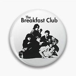 The Breakfast Club Graphic Display on Wall Office Garage Pin
