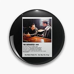 Funny Gift The Departed (2006) Titanic Pin