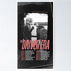 The Driver Era 2024 Tour Poster Poster