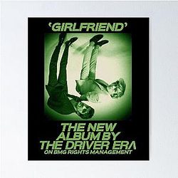 Vintage Girlfriend The Driver Era Poster