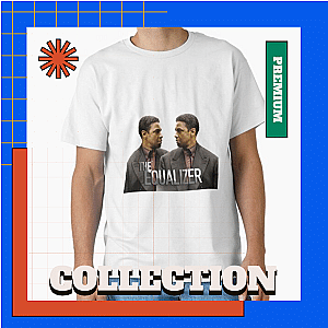 The Equalizer T-Shirts