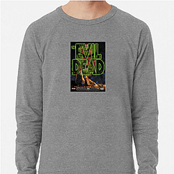 The Evil Dead The World Is A Cabin The Evil Dead Sweatshirts