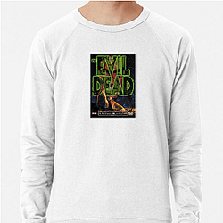 The Evil Dead The World Is A Cabin The Evil Dead Sweatshirts