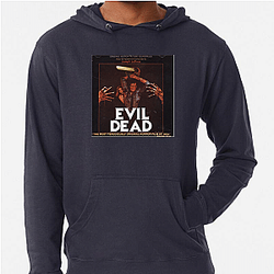 The Evil Dead My Favorite Sam Raimi Film The Evil Dead Hoodies
