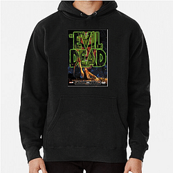 The Evil Dead The World Is A Cabin The Evil Dead Hoodies
