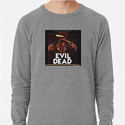 The Evil Dead My Favorite Sam Raimi Film The Evil Dead Sweatshirts