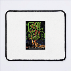 The Evil Dead The World Is A Cabin The Evil Dead Mouse Pads