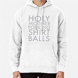 The Good Place Holy Forking Shirt Balls - The Good Place Pullover Hoodie