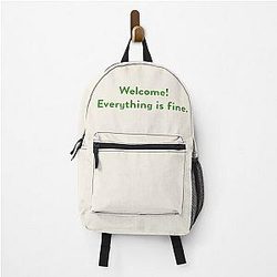 Welcome Everything is fine The Good Place Backpack