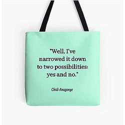 Well I've narrowed it down to two possibilities yes or no Chidi Anagonye The Good Place All Over Print Tote Bag