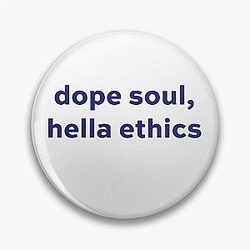 Dope Soul The Good Place Pin