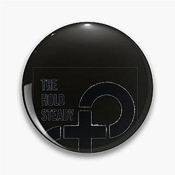 The Hold Steady is an American rock band  Classic T-Shirt Pin