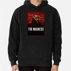 The Madness Merch Collection The Madness Hoodies