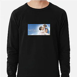 Timeless Love The Notebook Sweatshirts