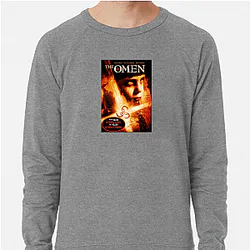 The Omen Always Terrifying Always Chilling The Omen Sweatshirts
