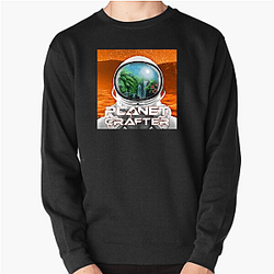 The Planet Crafter Collection The Planet Crafter Sweatshirts