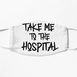 PRODIGY take me to the hospital mug  Flat Mask