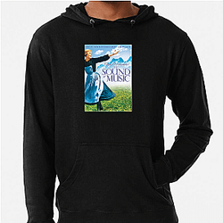 The Sound of Music My Favorite Musical The Sound Of Music Hoodies