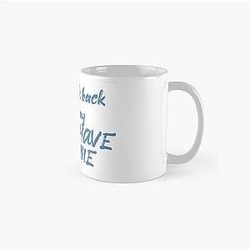 The Struts - Could Have Been Me Classic Mug