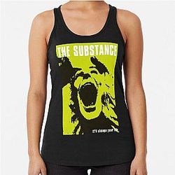 The Substance will Change your Life Racerback Tank Top