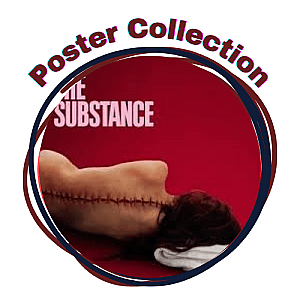 The Substance Posters