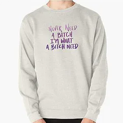 The Weeknd Sweatshirts - Never Need a B-tch Pullover Sweatshirt RB3006