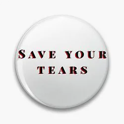 The Weeknd Pins - Save your tears The Weeknd Pin RB3006