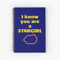 The Weekend Notebooks - i know you are a stargirl Spiral Notebook