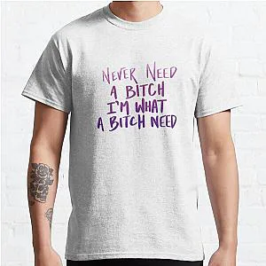 The Weeknd T-Shirts - Never Need a B-tch Classic T-Shirt RB3006