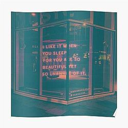The 1975 Posters - i like it when you sleep for you are so beautiful yet so unaware of it - the 1975 - light sign Poster RB2510
