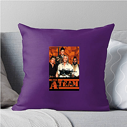 Stay Strong With The A Team The A Team Pillows Cover