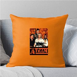 Stay Strong With The A Team The A Team Pillows Cover