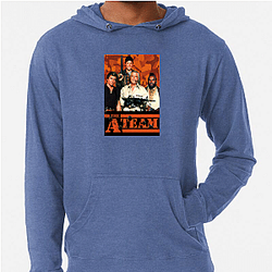 Stay Strong With The A Team The A Team Hoodies
