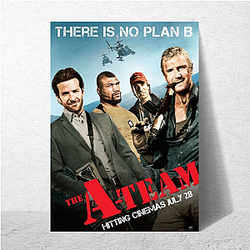 Push Limits Like The A Team The A Team Posters