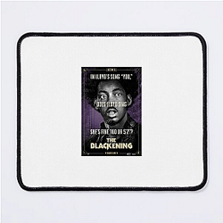 The Blackening is a fresh take on the genre The Blackening Mouse Pads