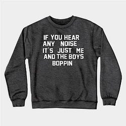 The Boys Sweatshirts - Boppin mit The Boys Sweatshirt