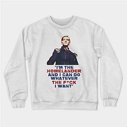 The Boys Sweatshirts - Homelander Quote Sweatshirt