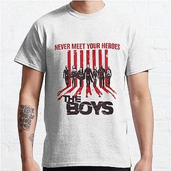 The Boys T-Shirts - The Boys Never Meet Your Heroes American Classic T-Shirt