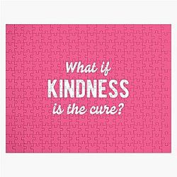 What If Kindness Is The Cure #6 Jigsaw Puzzle