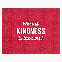 What If Kindness Is The Cure #2 Jigsaw Puzzle