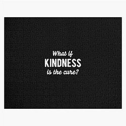 What If Kindness Is The Cure #1|Perfect Gift Jigsaw Puzzle