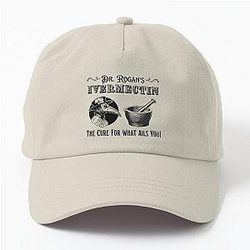 Dr. Rogan's Ivermectin - The Cure For What Ails You! Dad Hat
