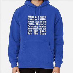 Michael Scott's Dunder Mifflin Scranton Meredith Palmer Memorial Celebrity Rabies Awareness Pro-Am Fun Run Race For The Cure - II Pullover Hoodie