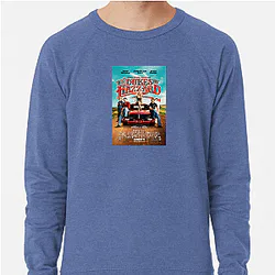 The Dukes of Hazzard The Best TV Series The Dukes Of Hazzard Sweatshirts