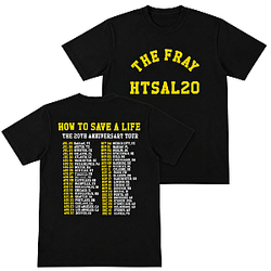 How to Save a Life 20th Anniversary Tour LA 1805 The Fray T-Shirts