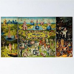The Garden of Earthly Delights - Garden of earthly delights by hieronymus bosch Poster