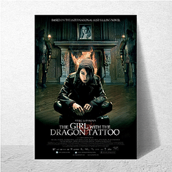 The Girl with the Dragon Tattoo Always Dark Always Mysterious The Girl With The Dragon Tattoo Posters
