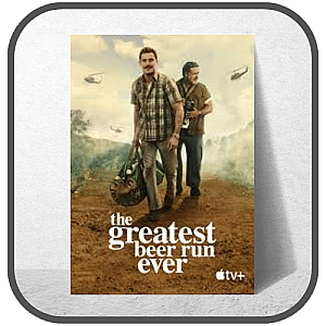 The Greatest Beer Run Ever Posters
